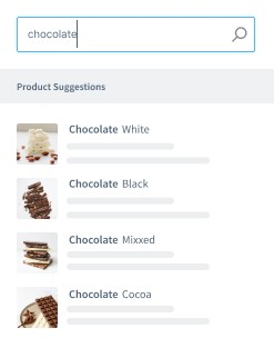 'A search interface showing a typed query "chocolate" with product suggestions listed below like "Chocolate White", "Chocolate Black", "Chocolate Mixed", and "Chocolate Cocoa".'
